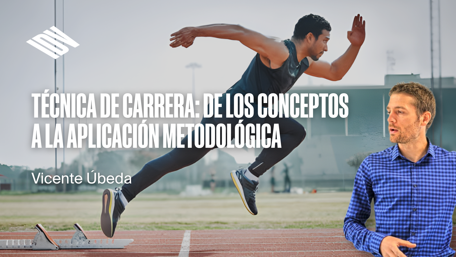 Técnica de carrera: de los conceptos fundamentales a la aplicación metodológica