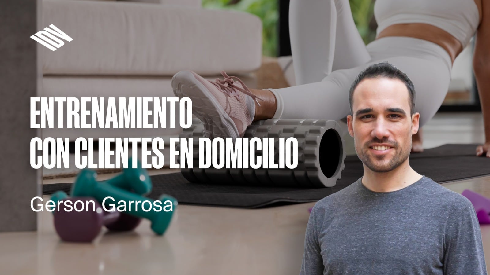 Estrategias y Herramientas Prácticas para el Entrenamiento con Clientes en Domicilio