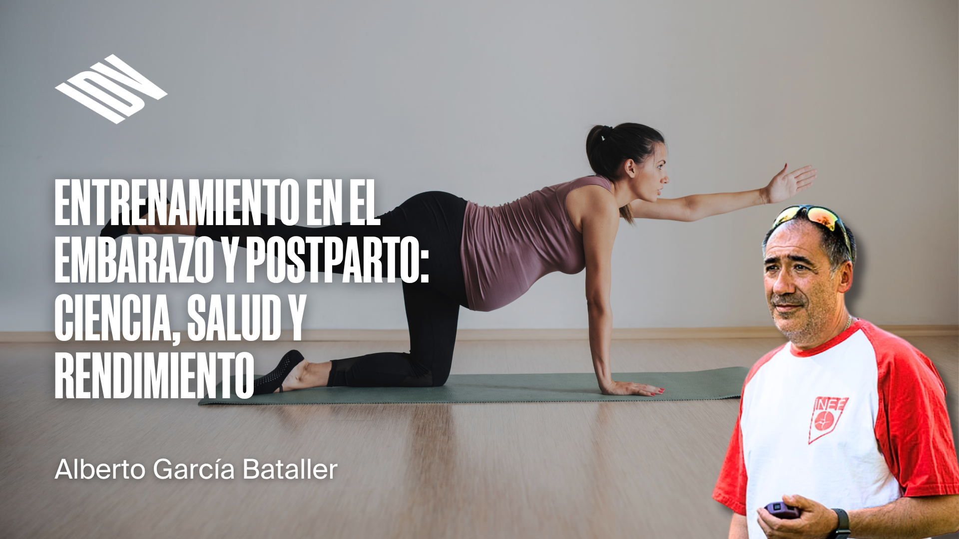 Entrenamiento en el embarazo y postparto: ciencia, salud y rendimiento