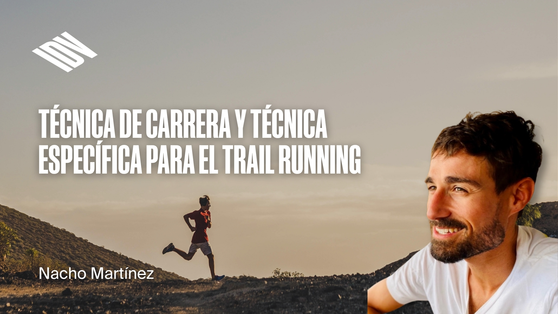 Técnica de carrera y técnica específica para el Trail running.