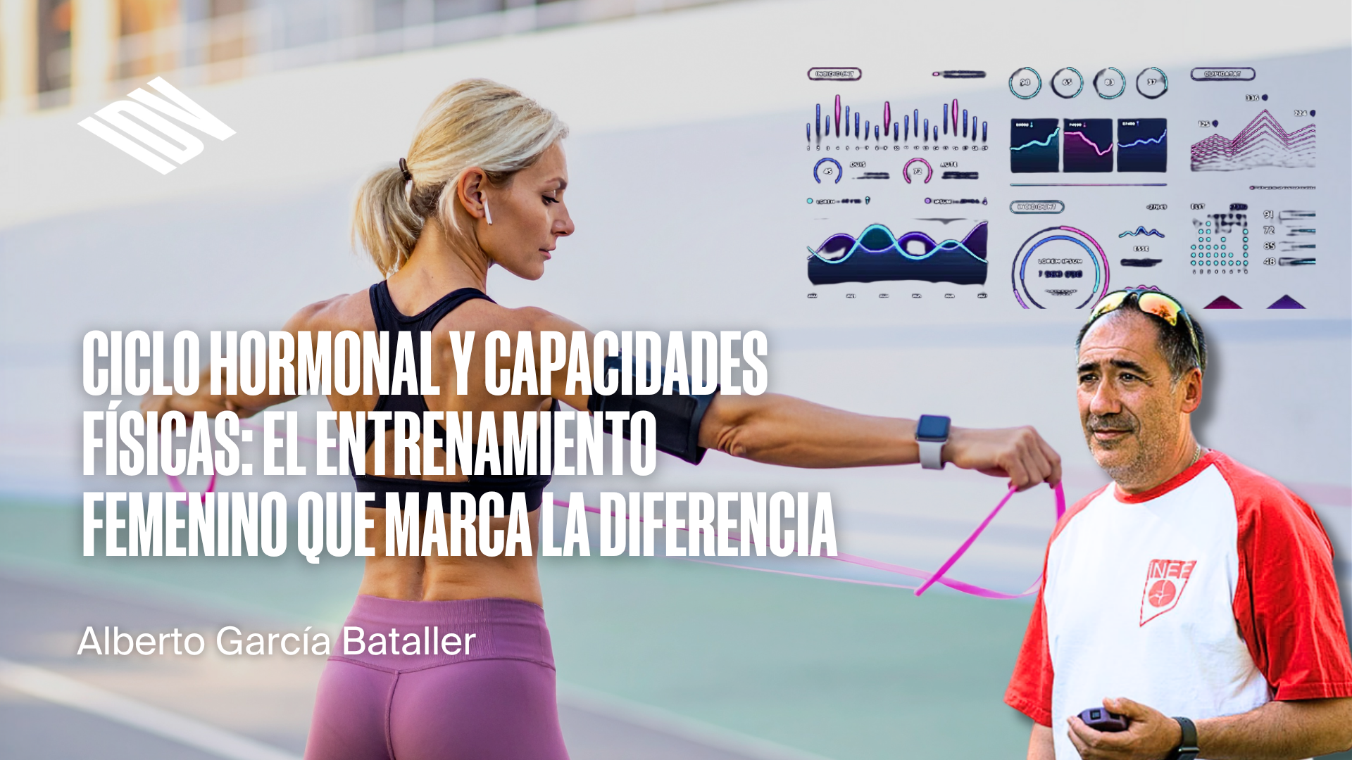 Ciclo hormonal y capacidades físicas: el entrenamiento femenino que marca la diferencia