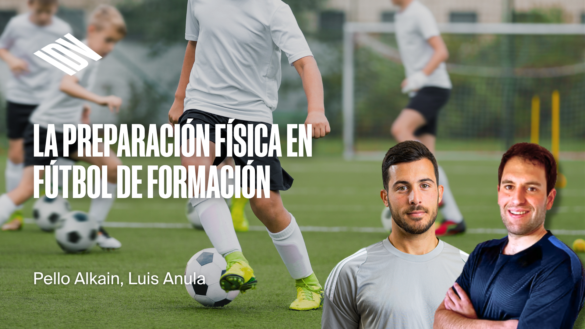 La Preparación Física en Fútbol en Etapas de Formación