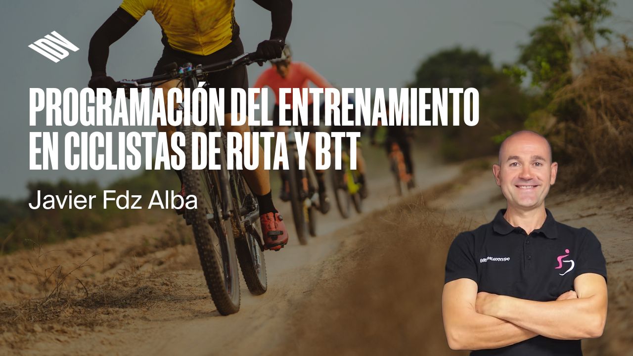 Programación del entrenamiento en ciclistas de Ruta y BTT